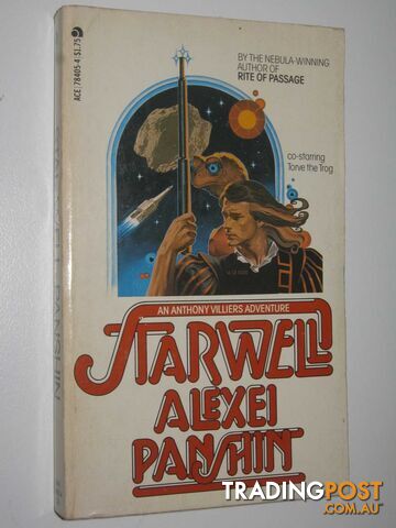 Starwell - Anthony Villiers Series #1 - Panshin Alexei - 1978