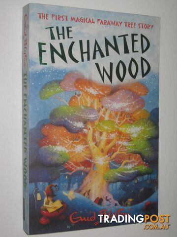 The Enchanted Wood - Blyton Enid - 2007