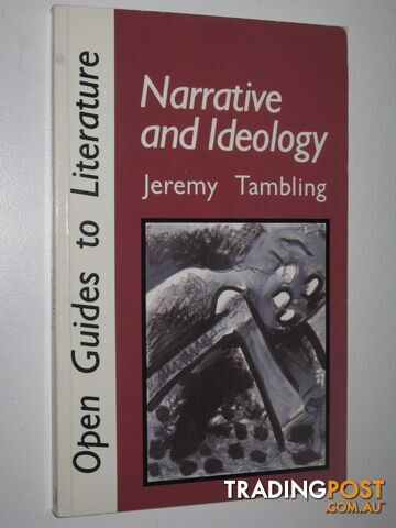 Narrative and Ideology  - Tambling Jeremy - 1991