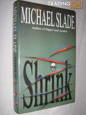 Shrink  - Slade Michael - 1998