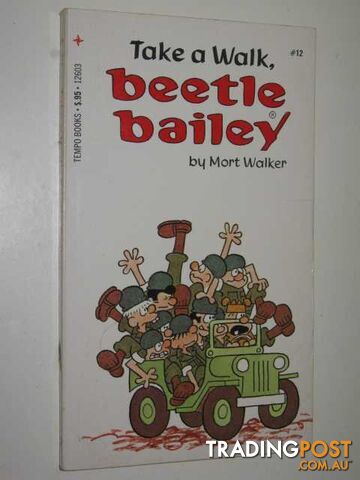 Take a walk - Beetle Bailey Series #12  - Walker Mort - 1975