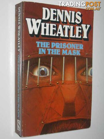 The Prisoner in the Mask - Duke De Richleau Series #8 - Wheatley Dennis - 1994