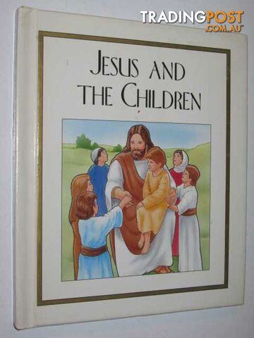 Jesus and the Children  - Wilson Etta & Torrisi, Gary - 1999