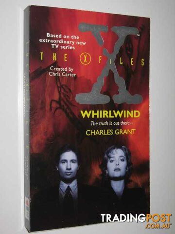 Whirlwind - The X-Files Series - Grant Charles - 1995