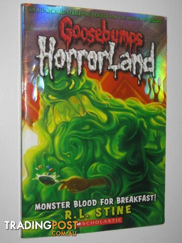 Monster Blood For Breakfast - Goosebumps HorrorLand Series #3  - Stine R L - 2008