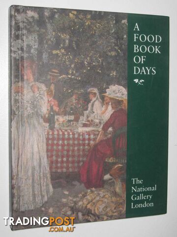 A Food Book of Days  - Author Not Stated - 1994