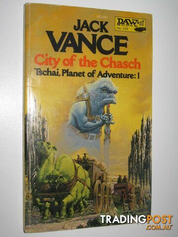 City of the Chasch - Planet of Adventure Series #1  - Vance Jack - 1979