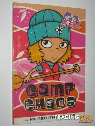 Camp Chaos - Go Girl! Series #5 - Badger Meredith - 2005