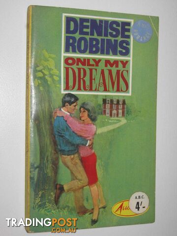 Only My Dreams - Robins Denise - 1964