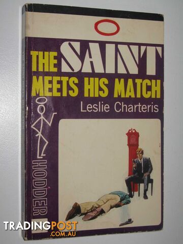 The Saint Meets His Match - Simon Templer Series - Charteris Leslie - 1964