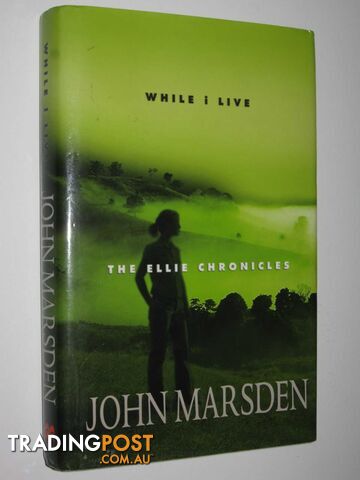While I Live - The Ellie Chronicles #1 - Marsden John - 2003