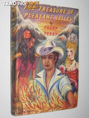 The Treasure of Pleasant Valley - Yerby Frank - 1957