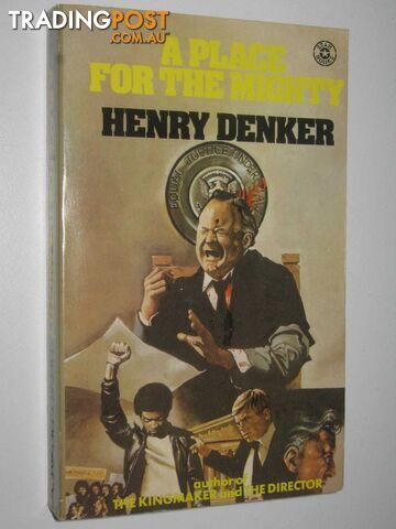 A Place for the Mighty - Denker Henry - 1975