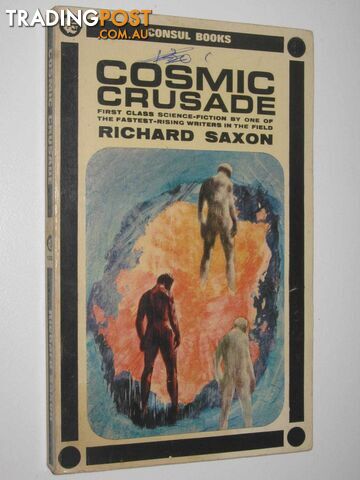 Cosmic Crusade - Saxon Richard - 1964