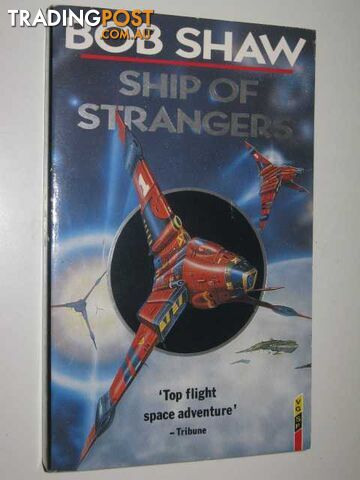 Ship of Strangers - Shaw Bob - 1988