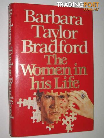 The Women in His Life. - Bradford Barbara Taylor - 1990