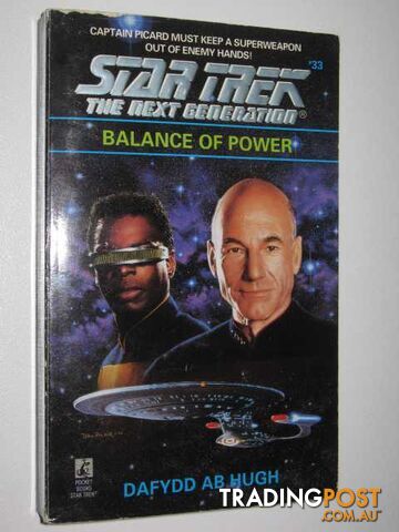 Balance of Power - STAR TREK: The Next Generation Series #33 - Hugh Dafydd Ab -...