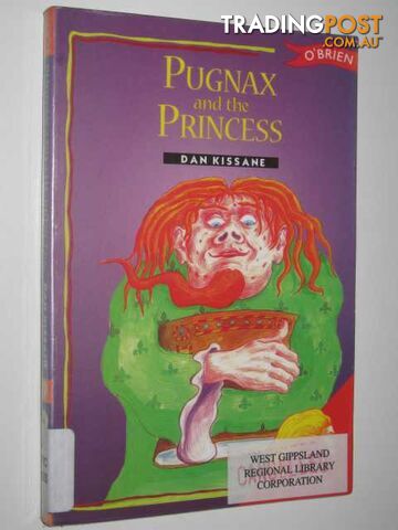 Pugnax And The Princess - Kissane Dan - 2001