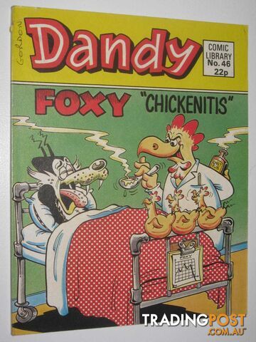 Foxy in "Chickenitis" - Dandy Comic Library #46  - Author Not Stated - 1985