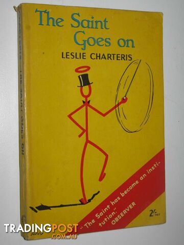 The Saint Goes On - Simon Templer Series - Charteris Leslie - 1955