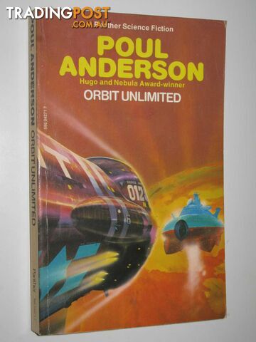 Orbit Unlimited - Anderson Poul - 1976