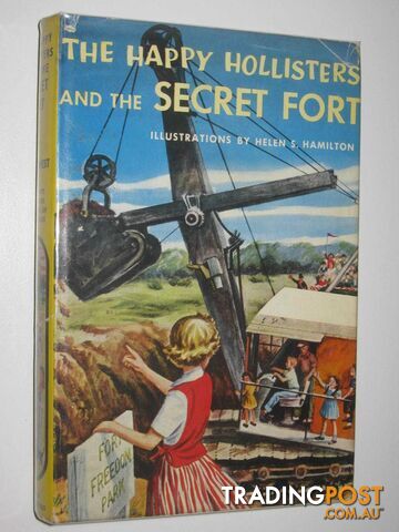The Happy Hollisters and the Secret Fort - The Happy Hollisters Series #11 -...