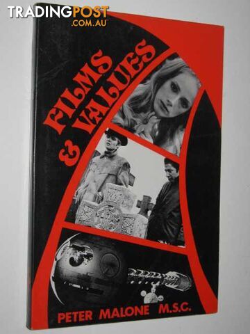 Films and Values - Malone Peter - 1979