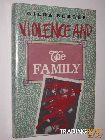 Violence And The Family - Berger Gilda - 1990