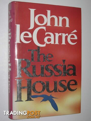 The Russia House - LeCarre John - 1989