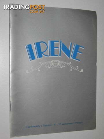 Irene: Her Majesty's Theatre Program  - Author Not Stated - 1974