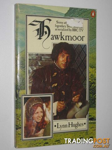 Hawkmoor : Adventures of Twm Sion Cati - Hughes Lynn - 1977