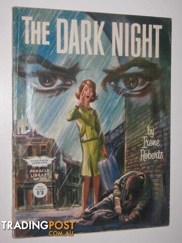 The Dark Night - Miracle Library Series #309 - Roberts Irene - 1962