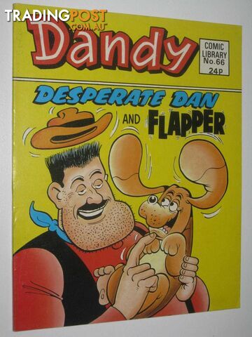 Desperate Dan and Flapper - Dandy Comic Library #66  - Author Not Stated - 1985