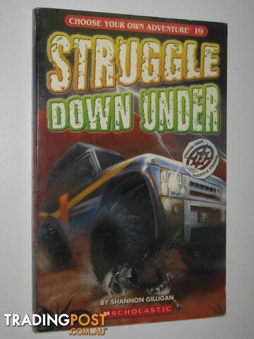 Struggle Down Under - Choose Your Own Adventure Series #19  - Gilligan Shannon - 2009