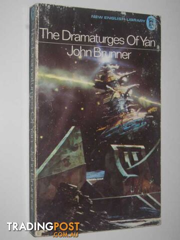 The Dramaturges of Yan - Brunner John - 1974