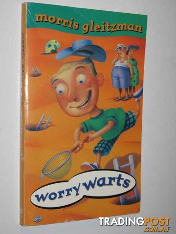 Worry Warts - Gleitzman Morris - 1995