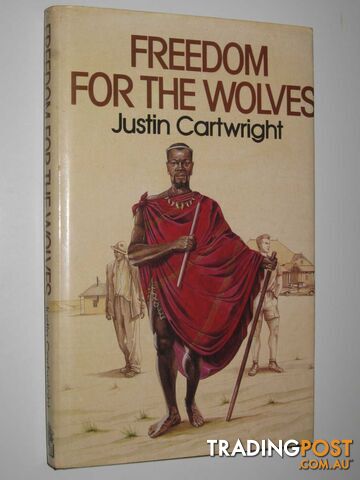 Freedom for the Wolves - Cartwright Justin - 1983