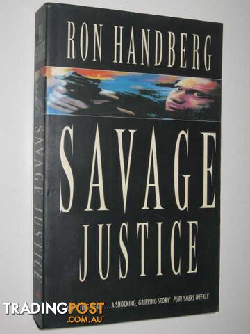 Savage Justice - Handberg Ron - 1993