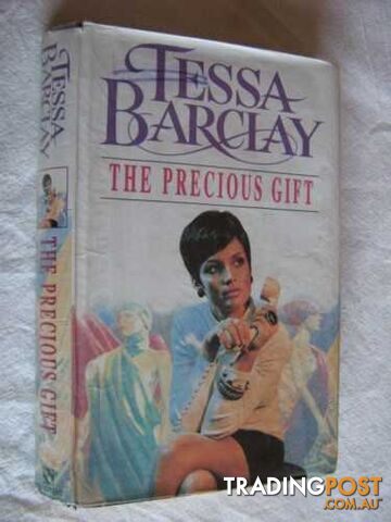 The Precious Gift - Barclay Tessa - 1997