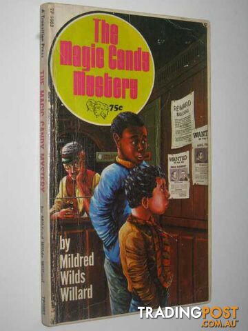 The Magic Candy Mystery - Willard Mildred Wilds - 1969