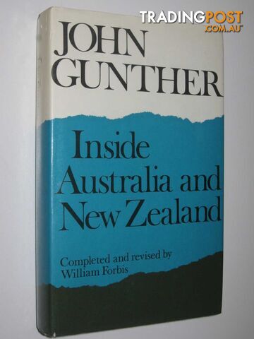Inside Australia and New Zealand  - Gunther John - 1972