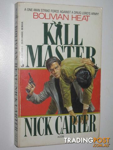 Bolivian Heat - Killmaster Series #239 - Carter Nick - 1988