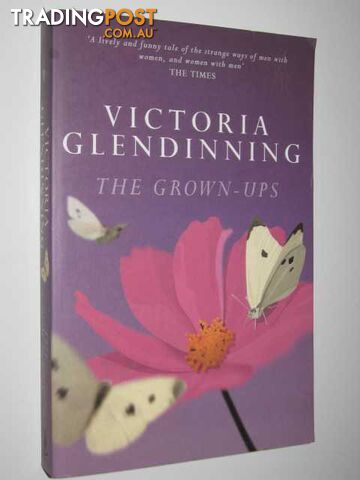 The Grown-ups - Glendinning Victoria - 2003