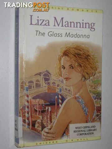 The Glass Madonna - Manning Liza - 2000