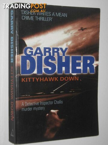 Kittyhawk Down - Disher Garry - 2003