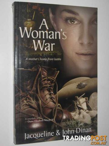 A Woman's War : A Mother's Home-Front Battle - Dinan Jacqueline + John - 2009