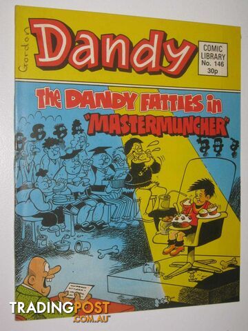 The Dandy Fatties in "Mastermuncher" - Dandy Comic Library #146  - Author Not Stated - 1989