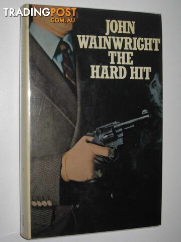 The Hard Hit - Wainwright John - 1974