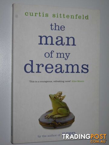 The Man Of My Dreams  - Sittenfeld Curtis - 2007 - photo 1 of 1