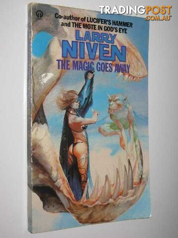 The Magic Goes Away  - Niven Larry - 1982